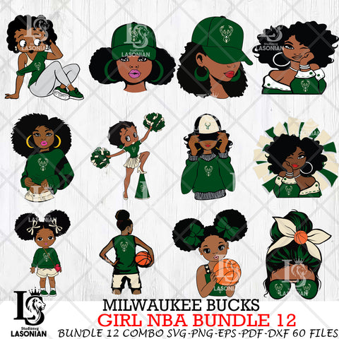 Milwaukee Bucks Girl NBA Bundle 12 Svg Eps Dxf Png File, Digital Download, Instant Download