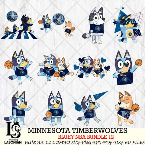 Minnesota Timberwolves  Bluey NBA Bundle 12 SVG Eps Dxf Png File, Digital Download, Instant Download