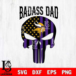 Minnesota Vikings Badass Dad Svg Eps Dxf Png File, Digital Download, Instant Download