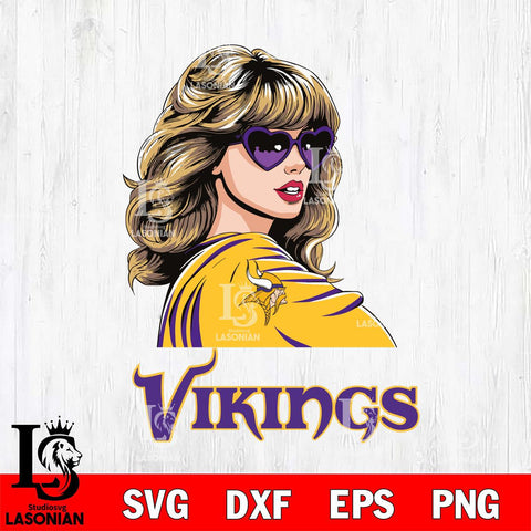 Minnesota Vikings Fan And Taylor Swift Fan Svg Eps Dxf Png File, Digital Download, Instant Download