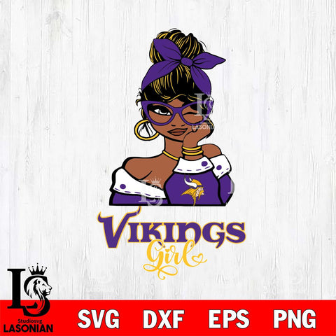 Minnesota Vikings Fan Girl Svg Eps Dxf Png File, Digital Download, Instant Download