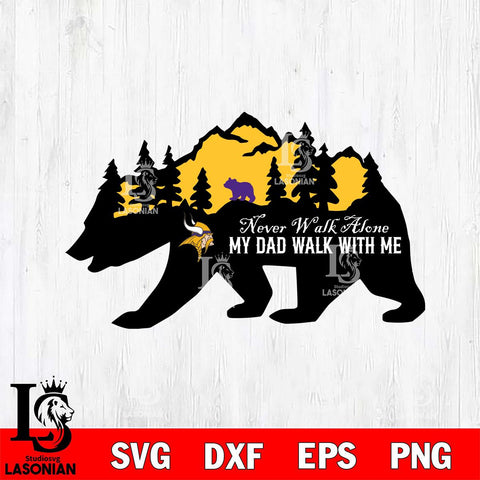 Minnesota Vikings My Dad Walk With Me Svg Eps Dxf Png File, Digital Download, Instant Download