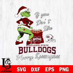 Mississippi State Bulldogs Merry kissmyass grinch Svg Eps Dxf Png File,NCAA Svg Files,Digital Download,Sublimation,Instant Download