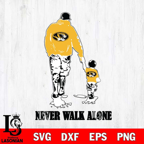 Missouri Tigers Fathers Day Never Walk Alone Svg Eps Dxf Png File, Digital Download, Instant Download