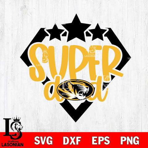 Missouri Tigers Supper Dad Svg Eps Dxf Png File, Digital Download, Instant Download