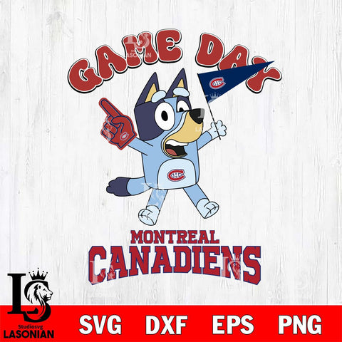 Montreal Canadiens Bluey Game Day Svg Eps Dxf Png File, Digital Download, Instant Download