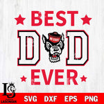 NC State Wolfpack Father Day Best Dad Ever Svg Eps Dxf Png File, Digital Download, Instant Download