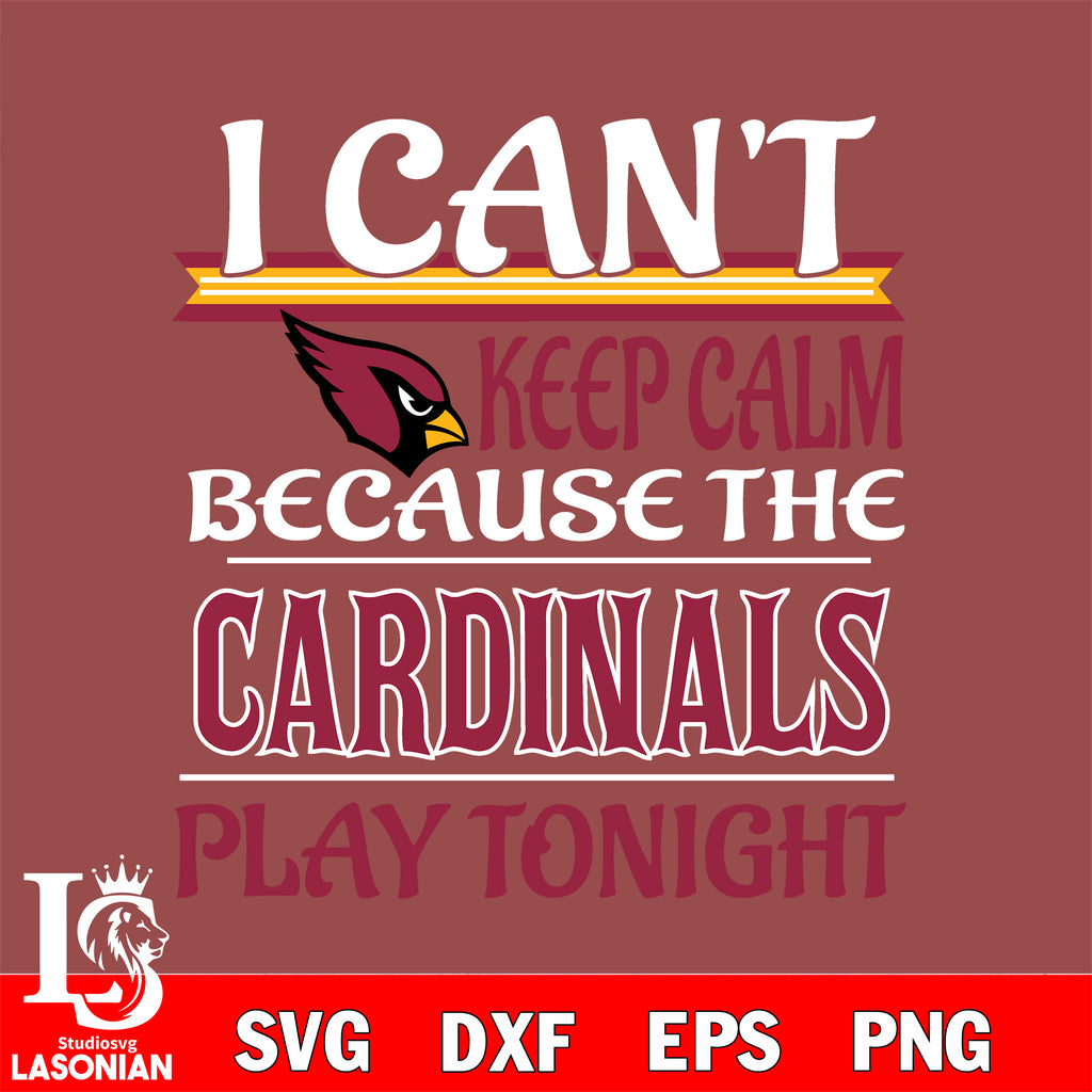 i can't keep calm because the Atlanta Falcons play tonight svg ,eps,dx –  lasoniansvg