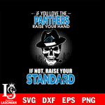 IF you love the Carolina Panthers raise your hand svg,eps,dxf,png file , digital download