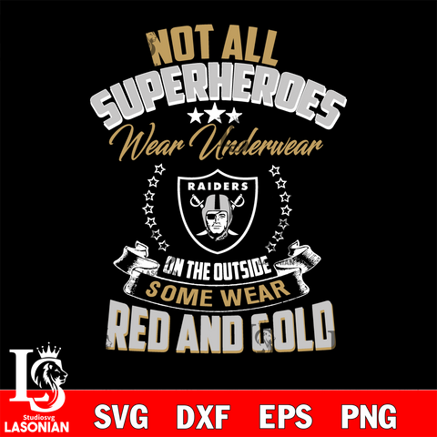 Not all superheroes wear underwear Las Vegas Raiders on the outside svg,eps,dxf,png file , digital download