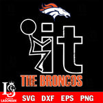 It the Denver Broncos svg ,eps,dxf,png file , digital download