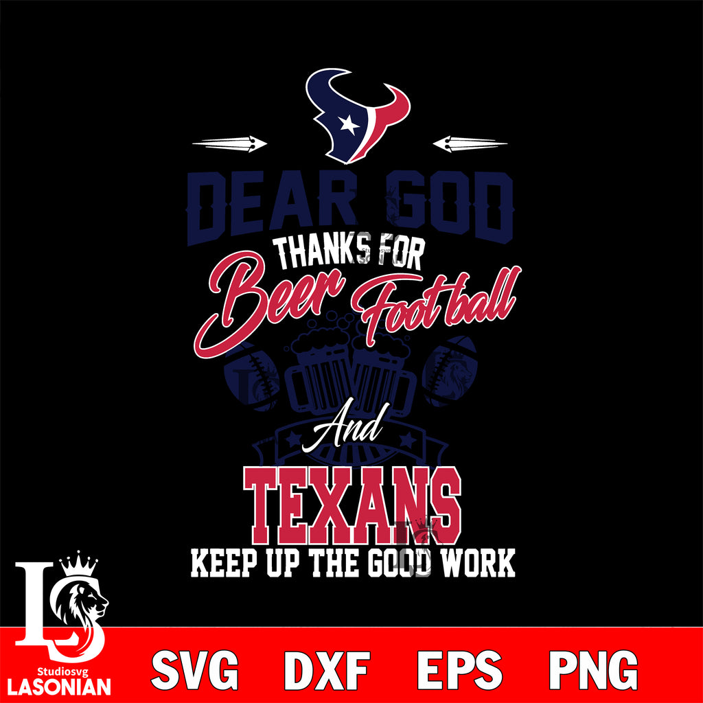 Dear GOD thanks for bear football and Houston Texans keep up the
