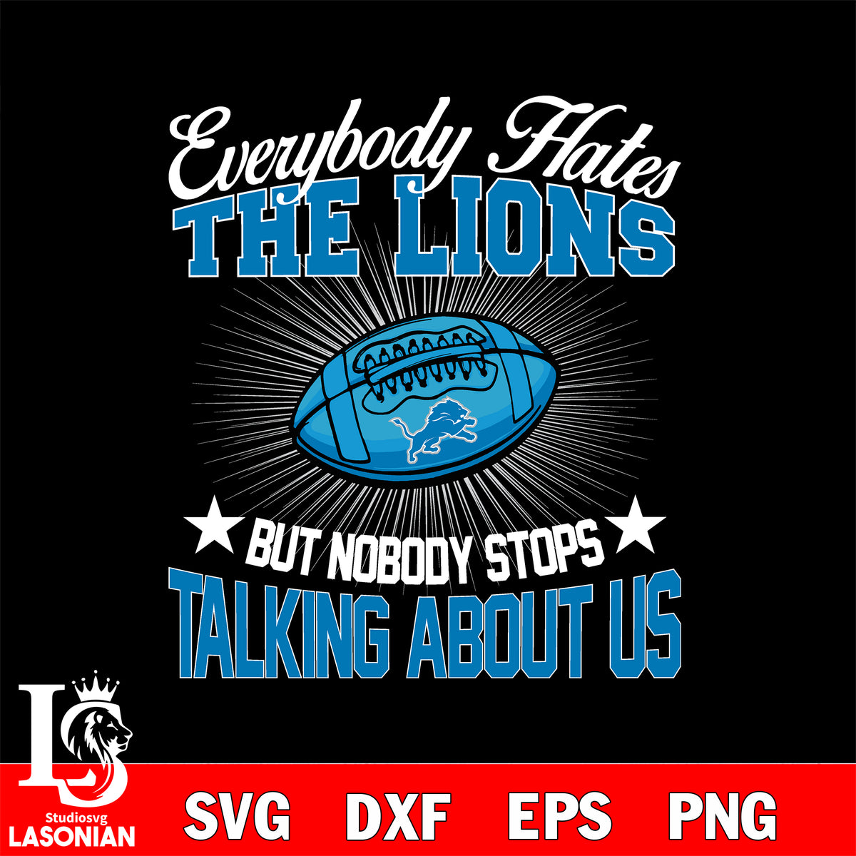 Detroit Lions Nike Just Hate Us SVG - Nike Logo Detroit Lions SVG PNG EPS  DXF PDF