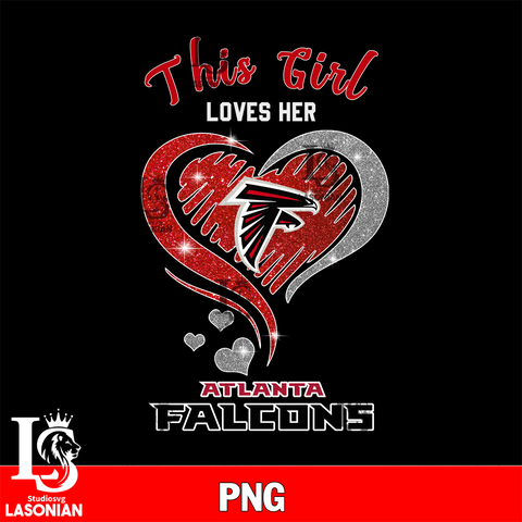 This Girl Loves Her Atlanta Falcons Heart PNG file , Digital Download,  Instant Download