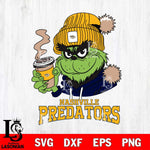 Nashville Predators Grinch Cofffe Hoodie Cut Files, Cricut,Christmas Svg Dxf Eps Png file , Digital Download