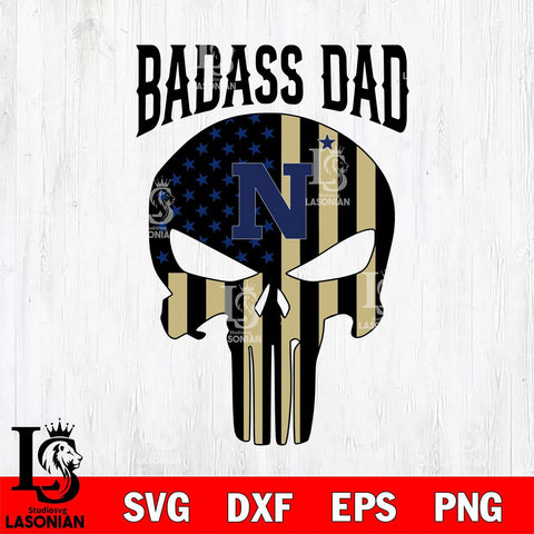 Navy Midshipmen Badass Dad Svg Eps Dxf Png File, Digital Download, Instant Download