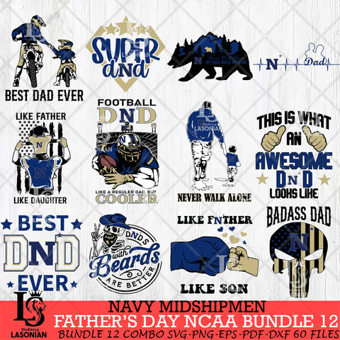 Navy Midshipmen Fathers Day NCAA Bundle 12 Svg Eps Dxf Png File, Digital Download, Instant Download