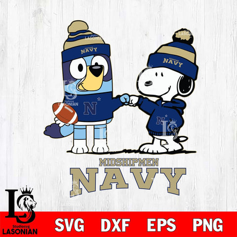 Navy Midshipmen Snoopy & Bluey Football Svg Eps Dxf Png File,NCAA Svg Files,Chill Guy svg ,Digital Download ,Instant Download, Cricut File