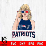 New England Patriots And Taylor Swift Fan Svg Eps Dxf Png File, Digital Download, Instant Download