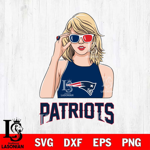 New England Patriots And Taylor Swift Fan Svg Eps Dxf Png File, Digital Download, Instant Download