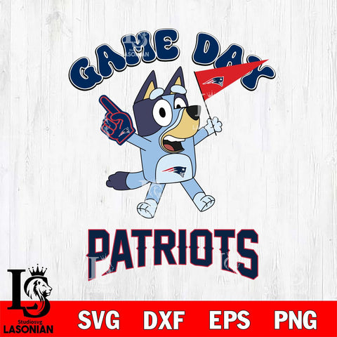 New England Patriots Bluey Game Day Svg Eps Dxf Png File, Digital Download, Instant Download