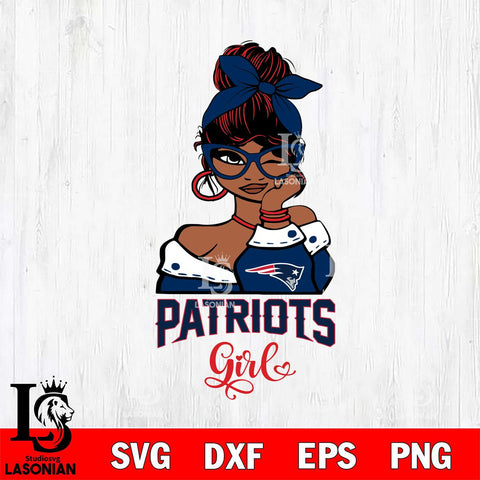 New England Patriots Fan Girl Svg Eps Dxf Png File, Digital Download, Instant Download