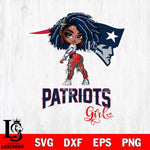 New England Patriots Fan Girl Svg Eps Dxf Png File, Digital Download, Instant Download