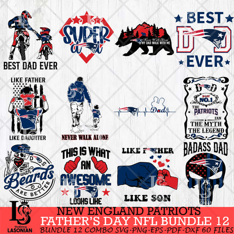 New England Patriots Fathers Day NFL Bundle 12 Svg Eps Dxf Png File, Digital Download, Instant Download