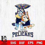 New Orleans Pelicans Bluey & Bingo 12 Svg Eps Dxf Png File, NBA svg, Digital Download, Instant Download