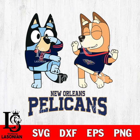 New Orleans Pelicans Bluey Chilli Sport Svg Eps Dxf Png File, Digital Download, Instant Download