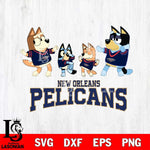 New Orleans Pelicans Bluey Dance Squats Svg Eps Dxf Png File, Digital Download, Instant Download