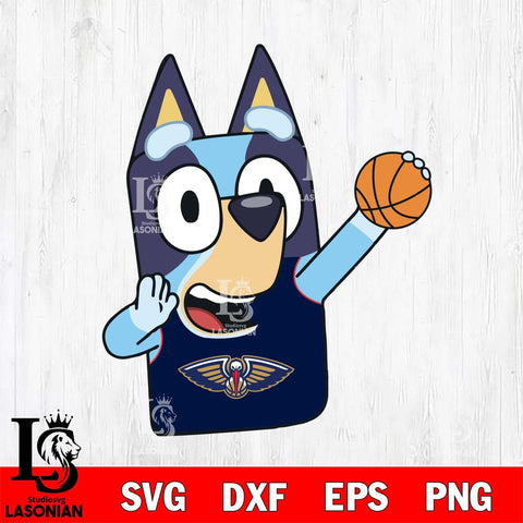 New Orleans Pelicans Bluey sport Svg Eps Dxf Png File, Digital Download, Instant Download