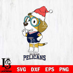 New Orleans Pelicans Christmas Bluey Honey Sport Svg , Christmas Svg , Bluey svg , Digital Download, dxf eps png pdf file