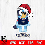 New Orleans Pelicans Christmas Bluey Sport Svg , Christmas Svg , Bluey svg , Digital Download, dxf eps png pdf file