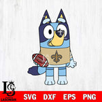 New Orleans Saints Bluey 2 NFL Svg Eps Dxf Png File, Digital Download, Instant Download