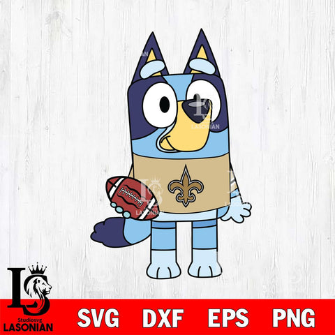 New Orleans Saints Bluey 2 NFL Svg Eps Dxf Png File, Digital Download, Instant Download