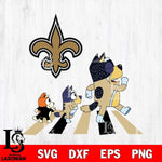 New Orleans Saints Bluey 6 NFL Svg Eps Dxf Png File, Digital Download, Instant Download