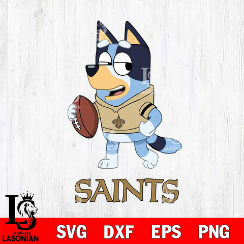 New Orleans Saints Bluey Football Sport Svg Eps Dxf Png File, Digital Download ,Instant Download, Cricut File