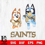 New Orleans Saints Bluey with Chilli Dance Svg Eps Dxf Png File, Digital Download, Instant Download