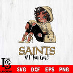 New Orleans Saints #1 beauty Black Fan Girl Svg Eps Dxf Png File, Digital Download, Instant Download