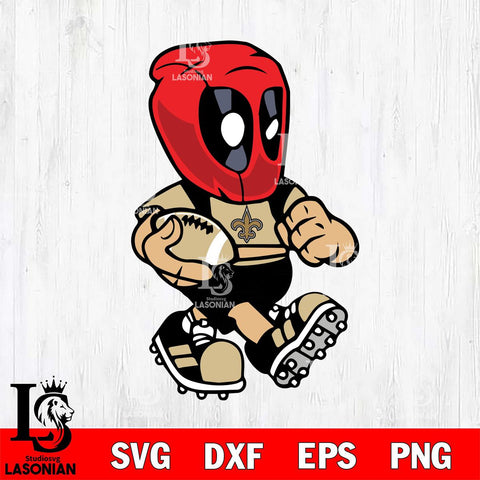 New Orleans Saints deadpool 3 Sport Svg Eps Dxf Png File, Digital Download, Instant Download