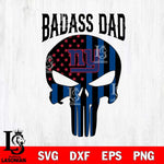 New York Giants Badass Dad Svg Eps Dxf Png File, Digital Download, Instant Download