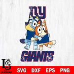 New York Giants Bluey & Bingo 3 Svg Eps Dxf Png File, NFL svg, Digital Download, Instant Download