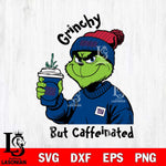 New York Giants Grinchy But Caffeinated Svg Eps Dxf Png File, Digital Download, Instant Download