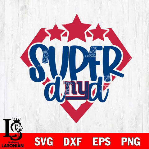 New York Giants Supper Dad Svg Eps Dxf Png File, Digital Download, Instant Download