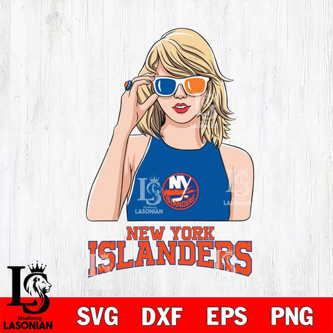 New York Islanders And Taylor Swift Fan Svg Eps Dxf Png File, Digital Download, Instant Download