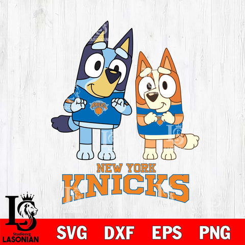 New York Knicks Bluey & Bingo 6 Svg Eps Dxf Png File, NBA svg, Digital Download, Instant Download