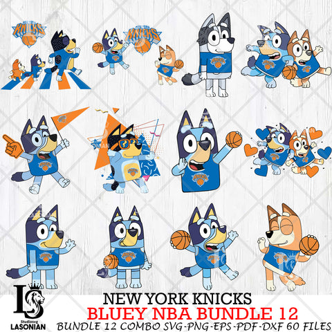 New York Knicks Bluey NBA Bundle 12 Svg Eps Dxf Png File, Digital Download, Instant Download