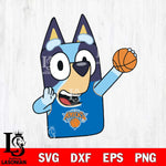 New York Knicks Bluey sport Svg Eps Dxf Png File, Digital Download, Instant Download