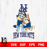 New York Mets Bluey & Bingo 12 Svg Eps Dxf Png File, MLB svg, Digital Download, Instant Download